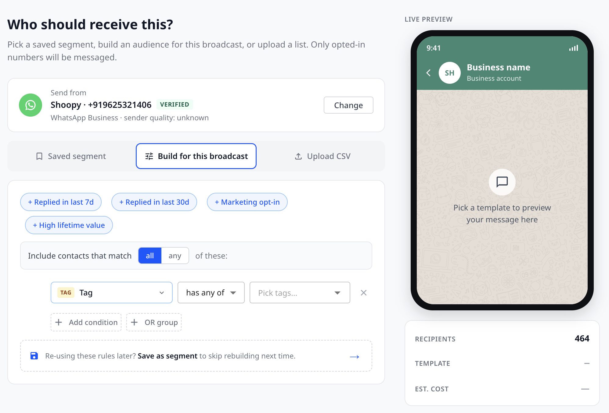 Baat audience segmentation builder for WhatsApp broadcast campaigns showing filters for recency, opt-in status, and lifetime value